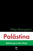 Palästina: Befreiung in den Staat (eBook, ePUB)