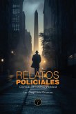 Relatos policiales (eBook, ePUB) Relatos policiales (eBook, ePUB)