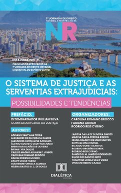 Cover O Sistema de Justiça e as Serventias Extrajudiciais (eBook, ePUB)