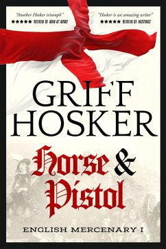 Cover Horse and Pistol (English Mercenary, #1) (eBook, ePUB)