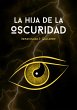 La Hija de la Oscuridad (eBook, ePUB) - Bild 1
