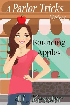 Cover Bouncing Apples (Parlor Tricks Mystery, #6) (eBook, ePUB)