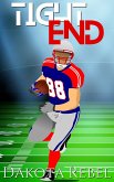 Tight End (The Devils, #2) (eBook, ePUB) Tight End (The Devils, #2) (eBook, ePUB)