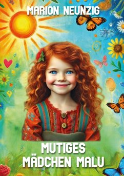 Mutiges Mädchen Malu (eBook, ePUB) - Neunzig, Marion