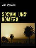 Sodom und Gomera (eBook, ePUB)