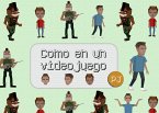 Como en un video juego (Narrar Para Sanar, #1) (eBook, ePUB)