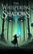 The Whispering Shadows (eBook, ePUB) - Bild 1