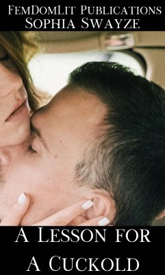 A Lesson for a Cuckold (eBook, ePUB) - Swayze, Sophia