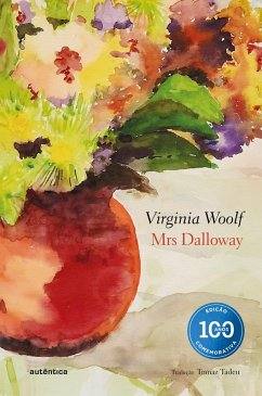 Mrs Dalloway - Edição comemorativa dos 100 anos (eBook, ePUB) - Woolf, Virginia