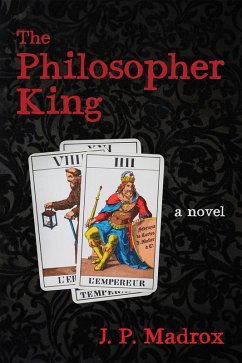 The Philosopher King (eBook, ePUB)