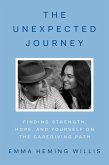 The Unexpected Journey (eBook, ePUB) The Unexpected Journey (eBook, ePUB)