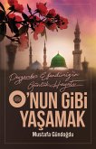 Onun Gibi Yasamak (eBook, ePUB)