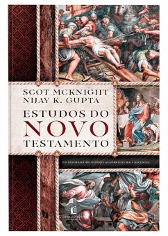 Cover Estudos do Novo Testamento - Um guia das discussões contemporâneas sobre o Novo Testamento (eBook, ePUB)