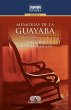 Memorias de la guayaba (eBook, PDF) - Bild 1