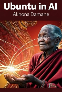 Ubuntu in AI (eBook, ePUB) - Damane, Akhona