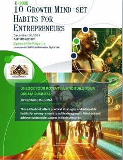 10 Growth Mind-set Habits for Entrepreneurs (eBook, ePUB) - Mngoma, Ziphezinhle