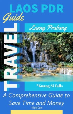 Laos Travel Guide (eBook, ePUB) - Cano, Edwin