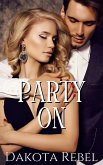 Party On (Hot Takes, #5) (eBook, ePUB) Party On (Hot Takes, #5) (eBook, ePUB)
