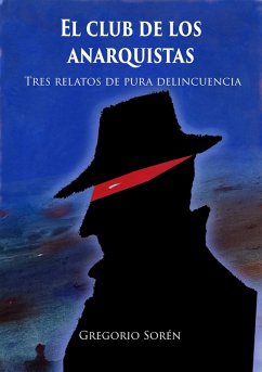 Cover El club de los anarquistas (eBook, ePUB)