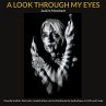 A LOOK THROUGH MY EYES (eBook, ePUB) - Bild 1