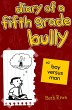 Diary of a Fifth Grade Bully (#2, #2)... - Bild 1