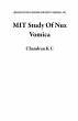 MIT Study Of Nux Vomica (REDEFINING... - Bild 1