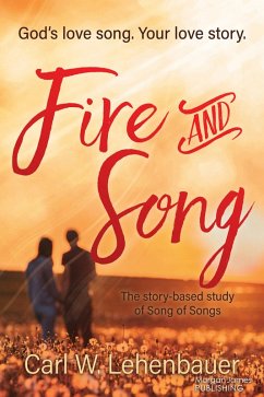 Fire and Song (eBook, ePUB) - Lehenbauer, Carl