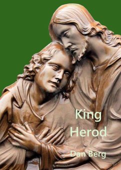 King Herod (Kings, Heroes and Mentors of the Promised Land, #1) (eBook, ePUB) Cover King Herod (Kings, Heroes and Mentors of the Promised Land, #1) (eBook, ePUB)
