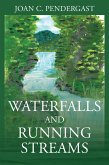 Waterfalls and Running Streams (eBook, ePUB) Waterfalls and Running Streams (eBook, ePUB)