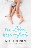 Das Leben ist so einfach (eBook, ePUB)