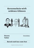 Kerzenschein wirft seidenes Glänzen (eBook, ePUB) Kerzenschein wirft seidenes Glänzen (eBook, ePUB)