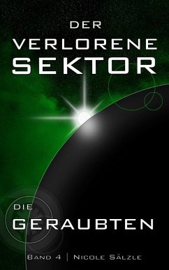 Cover Der Verlorene Sektor: Die Geraubten (eBook, ePUB)