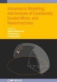 Advances in Modelling and Analysis of Functionally Graded Micro- and Nanostructures (eBook, ePUB)