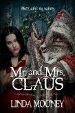 Mr. and Mrs. Claus (Tuffy Claus, #3) (eBook, ePUB) Mr. and Mrs. Claus (Tuffy Claus, #3) (eBook, ePUB)