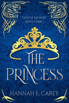 Cover The Princess: Tales of Kelnore (Royals, #1) (eBook, ePUB)
