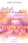 Weil ich dich brauche, Wren (eBook, ePUB)