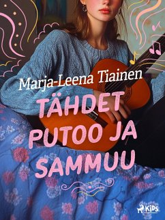 Tähdet putoo ja sammuu (eBook, ePUB) - Tiainen, Marja-Leena