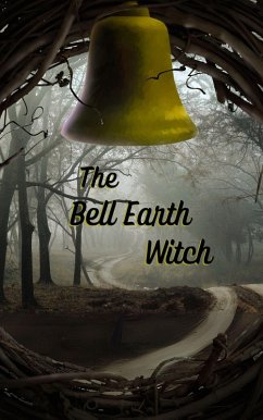 The Bell Earth Witch (eBook, ePUB) - Wicker, Sam