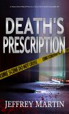 Death's Prescription (eBook, ePUB) Death's Prescription (eBook, ePUB)