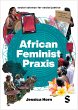 African Feminist Praxis (eBook, PDF) - Bild 1