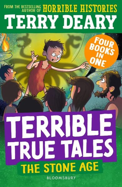 Terrible True Tales: The Stone Age (eBook, ePUB) Terrible True Tales: The Stone Age (eBook, ePUB)