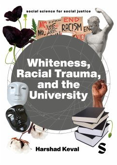 Cover Whiteness, Racial Trauma, and the University (eBook, PDF)
