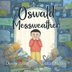 Oswald Messweather (eBook, ePUB) Oswald Messweather (eBook, ePUB)