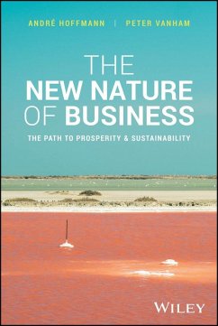 The New Nature of Business (eBook, PDF) - Hoffmann, Andre; Vanham, Peter