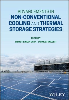 Advancements in Non-Conventional Cooling and Thermal Storage Strategies (eBook, PDF)