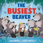 The Busiest Beaver (eBook, ePUB)