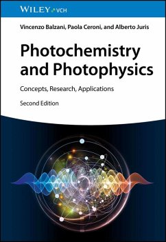 Photochemistry and Photophysics (eBook, ePUB) - Balzani, Vincenzo; Ceroni, Paola; Juris, Alberto