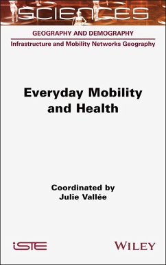 Everyday Mobility and Health (eBook, ePUB) Cover Everyday Mobility and Health (eBook, ePUB)