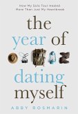 The Year of Dating Myself (eBook, ePUB)