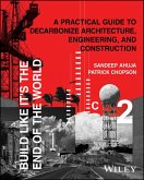 Build Like It's the End of the World (eBook, ePUB)